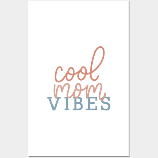 cool mom vibes Posters and Art